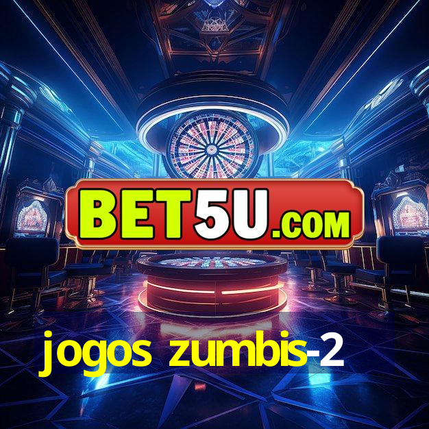 jogos zumbis